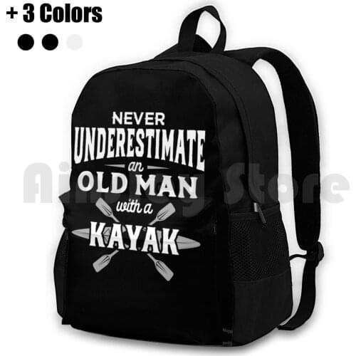 Never Underestimate An Old Man With A Kayak-White Gray Outdoor Hiking Backpack Riding Climbing Sports Bag Soccer Mom Soccer