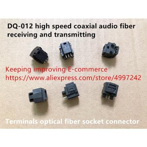 Original new 100% DQ-012 high speed coaxial audio fiber receiving and transmitting Terminals optical fiber socket connector