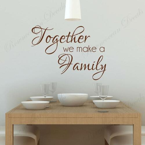Together We Make A Family Wall Decal Family Saying Quotes Sticker Vinyl Home Decor Living Room Kitchen Wallpaper Removable 4637