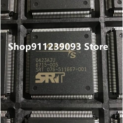 1PCS 6715-005 076-511667-001 QFP160 IC NEW ORIGINAL SRT076-511667-001