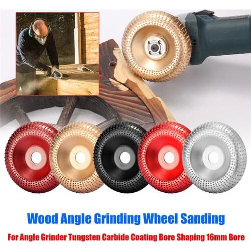 100mm Wood Angle Grinding Wheel Sanding Carving Rotary Tool Abrasive Disc Angle Grinder Tungsten Carbide Coating Bore Shaping