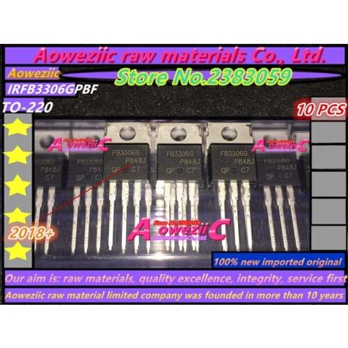 Aoweziic 2018+ 100% new imported original IRFB3306GPBF IRFB3306G FB3306G IRG4BC20FDPBF IRG4BC20FD TO-220 transistor
