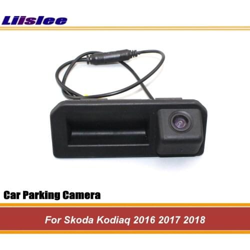 Auto Back Door Handle Reverse Camera For Skoda Kodiaq 2016 2017 2018 Integrated Car Android System HD SONY CCD III CAM