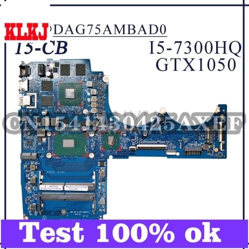 KLKJ DAG75AMBAD0 Laptop Motherboard For HP Pavilion 15-CB Original Mainboard I5-7300HQ GTX1050