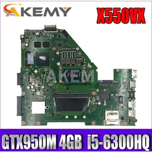 Akemy X550VX Laptop Motherboard For Asus K550VX X550VX X550VQ FH5900V Mainboard REV 2.0 GTX950M 4GB RAM i5-6300HQ