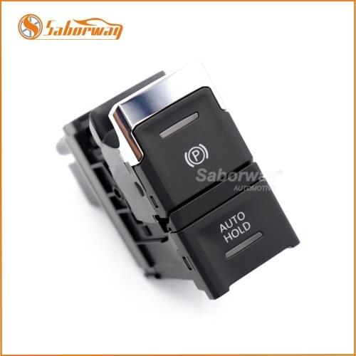 Saborway Electronic hand brake Handbrake parking brake switch Auto Hold button For Tiguan L Tiguan II 2017 5NG 927 225 5NG927225