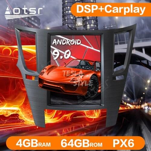 Android 9.0 64GB PX6 Car Multimedia Player For Subaru Legacy Outback Radio Audio 2009-2014 Stereo Tesla Screen GPS Head Unit BT