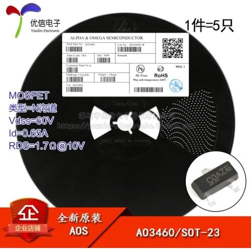 AO3460 genuine original screen CO SOT-23 N-channel 60V / 0.65A MOSFET SMD