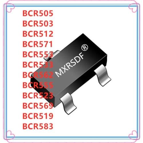 50PCS BCR505 BCR503 BCR512 BCR571 BCR553 BCR533 BCR562 BCR555 BCR523 BCR569 BCR519 BCR583 SOT-23