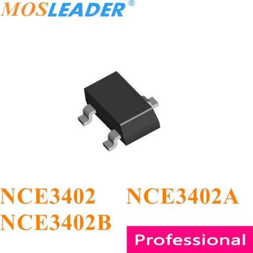 Mosleader NCE3402 NCE3402A NCE3402B SOT23 3000PCS 20V 30V Made in China High quality