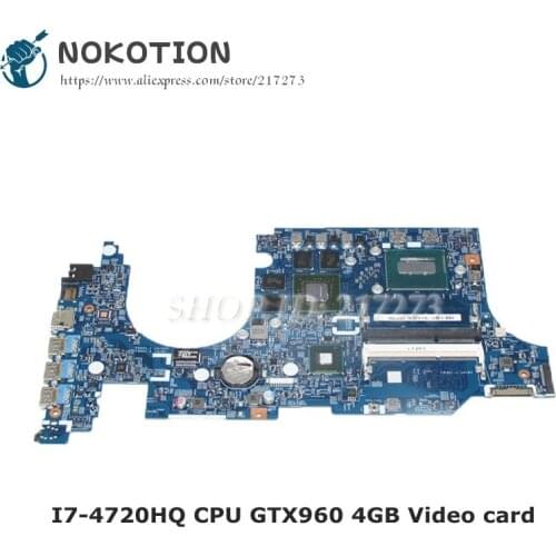 NOKOTION Laptop Motherboard For Acer aspire VN7-591 VN7-591G MAIN BOARD I7-4720HQ GTX960 4GB GDDR5 NBMUV11002 448.02W05.0011