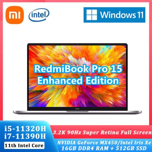 New Xiaomi RedmiBook Pro 15 Laptop Enhanced Intel Core i7-11390H / i5-11320H Notebook 16GB RAM 512G 3.2K Screen Ultra computer