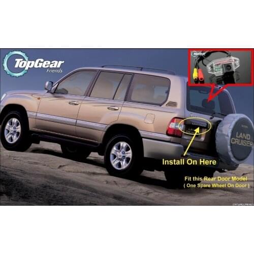 For TOYOTA Land Cruiser LC 100 LC100 J100 1998~2007 (Spare Wheel On Rear Door) High Quality Rear View Back Up Camera | CCD + RCA