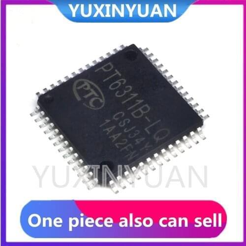 1PCS PT6311B-LQ PT6311 QFP-52 in stock 100%good