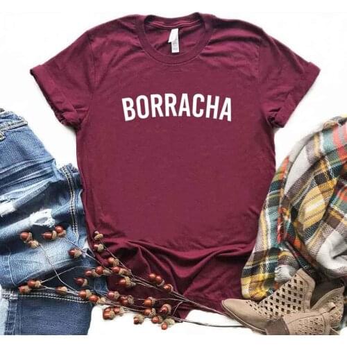 Borracha Latina Print Women Tshirts Cotton Casual Funny t Shirt For Lady Top Tee Hipster 6 Color NA-752