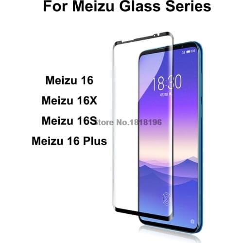Tempered Glass For Meizu 16 Plus 16S 16X M16 M16Plus M16S Screen Protector 9H 2.5D Protective Front Film Guard Full Glue Cover