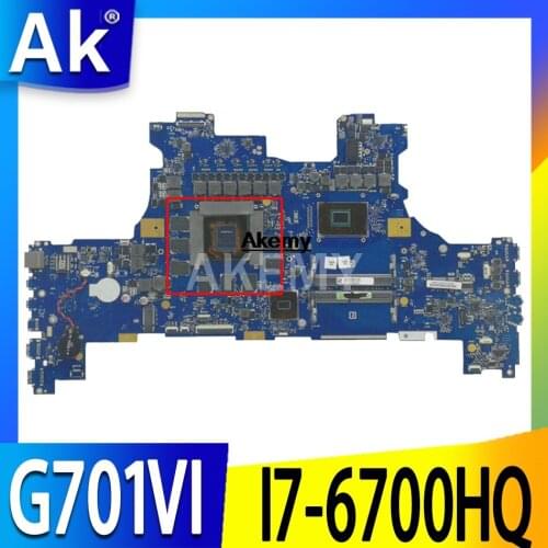 G701VI Motherboard For Asus ROG G701 G701V G701VI Laptop Motherboard Test OK I7-6700HQ CPU GTX1080/8GB Motherboard Test