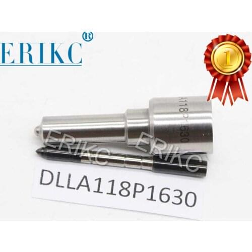 ERIKC common rail Sprayer DLLA 118 P 1630 Nozzle 0433172000 Fule injector Nozzle DLLA118P1630 For Bosch injector 0445120094