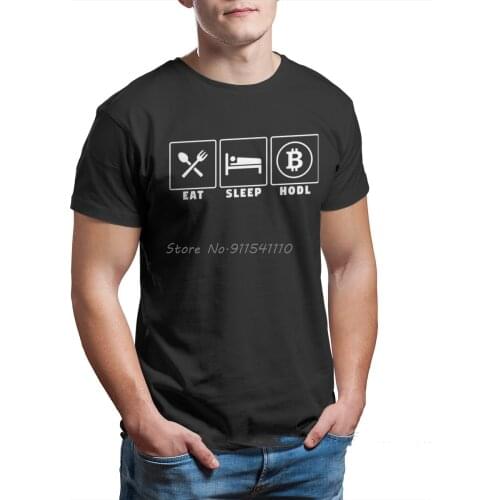 Eat Sleep Hodl Bitcoin Sign Art Satoshi Nakamoto T Shirt Punk Cloth Print Cool Graphic TShirt Tops For Men Harajuku Streetwear