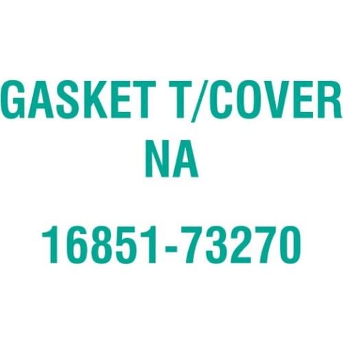 For Kubota 16851-73270 GASKET T/COVER NA