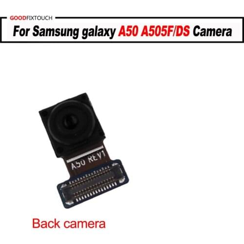 For Samsung galaxy A50 A505F/DS A505F A505FD A505A Back Rear Camera for A50 camera