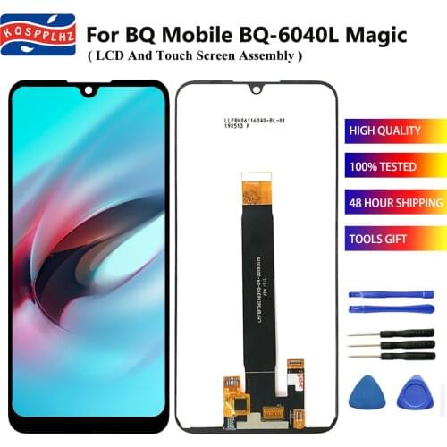 6.09" For BQ Mobile BQ-6040L Magic BQ6040L BQ 6040L BQ-6040L LCD Display + Touch Screen Assembly Front Screen 100% Tested +Tools