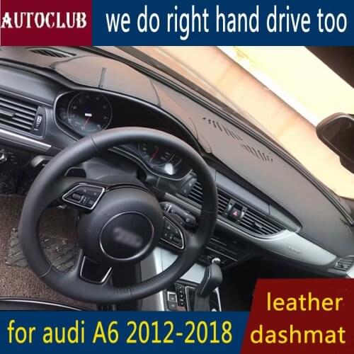 For Audi A6 C7 2013-2018 Leather Dashmat Dashboard Cover Pad Dash Mat SunShade Carpet Custom Cover 2014 2015 2016 2017 LHD+RHD