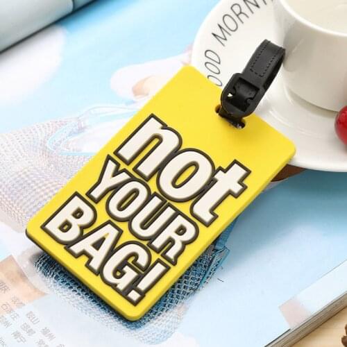Creative Luggage Tags Letter "Not Your Bag" Suitcase Cartoon Style Fashion Silicon Portable Travel Label Travel Accessories