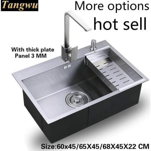 Tangwu Handmade thickening 3 mm mute stainless steel kitchen sink single slot 60x45 / 65X45 / 68X45X22 CM
