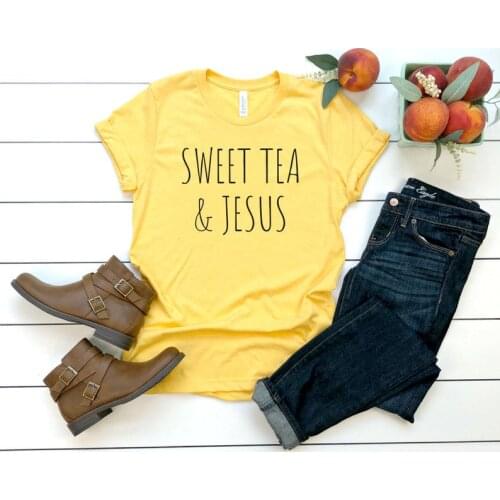 Sweet Tea & Jesus Shirt Christian Bible verses Ladies Cotton Streetwear Letter print Graphic O neck Female Clothes Drop shipping