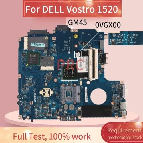 CN-0VGX00 0VGX00 For DELL Vostro 1520 Laptop motherboard LA-4596P GM45 DDR3 Mainboard