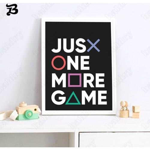 Colorful Quote Canvas Painting Just One More Game Posters and Prints Game Lover Wall Art Decoration for Boys Room Bedroom Decor