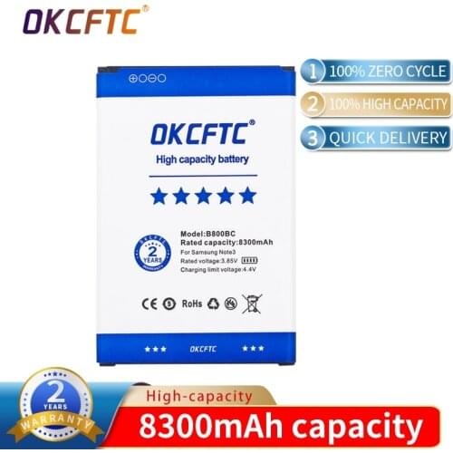 OKCFTC Original Replacement Battery For Samsung Galaxy NOTE 3 N900 N9002 N9009 N9008 N9006 N9005 Note3 B800BC 8300mAh