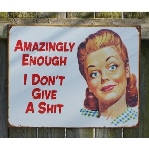 Retro Style Tin Metal Sign Amazingly Enough I Don't Give A Sh** Mom Funny