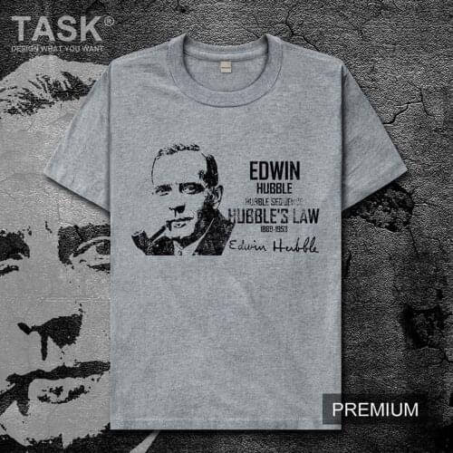 Celebrity Edwin Powell Hubble United States astronomer law Universe expansion theory clothes mens t shirt new Tops cotton 01