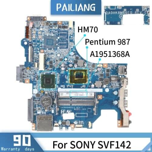 A1951368A For SONY SVF142 DA0HK8MB6E0 SR0V4 Pentium 987 SJTNV HM70 Mainboard Laptop motherboard tested OK