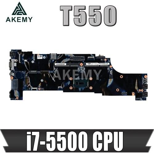 Akemy Original laptop For Lenovo ThinkPad T550 motherboard mainboard i7-5500 CPU FRU 00JT422