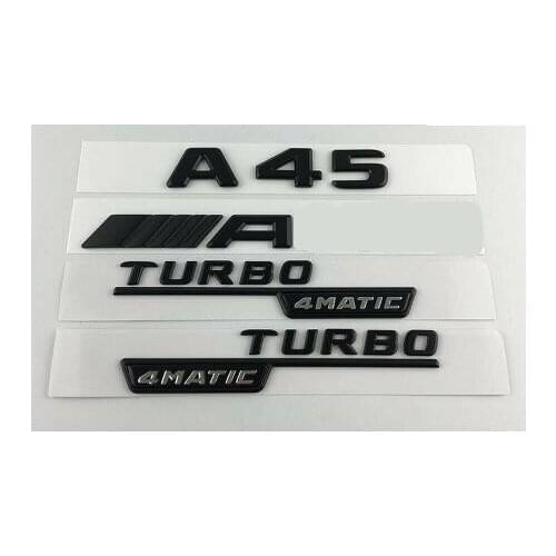 Black A45 FOR AMG TURBO 4MATIC Trunk Fender Emblems Badges for Mercedes W176