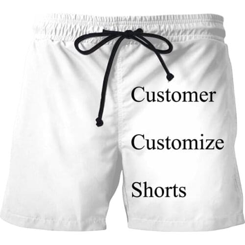 Customer Customize 3d Printed Shorts Unisex DIY your Fashion Casual Short Pants Seaside Swimming Shorts Size S-7XL Drop Shipping