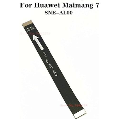 100% Original Motherboard Connection Cable For Huawei Maimang 7 SNE-AL00 USB Data transfer tape Main Board Ribbon For Maimang7