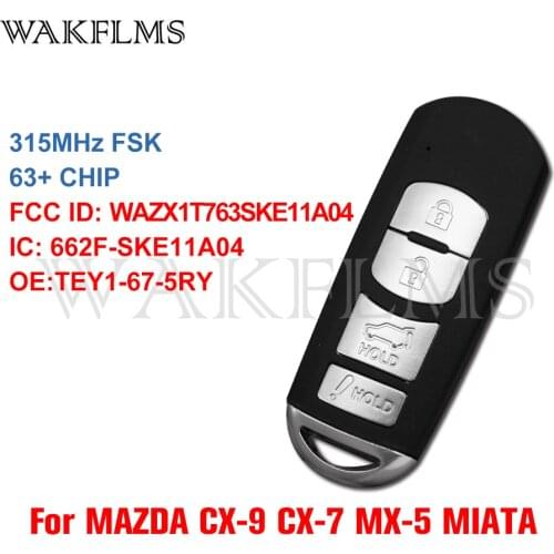 For Mazda CX-9 CX-7 MX-5 MIATA 2010 2011 2012 2013 2014 2015 Smart Car Key Model SKE11A-04 OE TEY1-67-5RY WAZX1T763SKE11A04