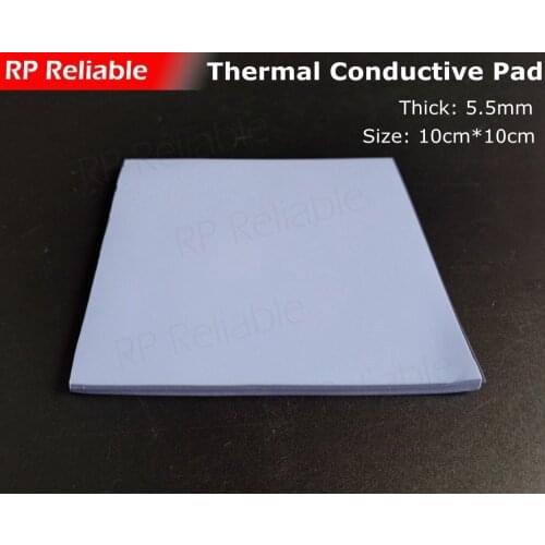 1pcs 5.5mm thick, 10cm*10cm Soft Thermally Conductive Pads for PCB Power Supply Heat Sink -- RP Reliable