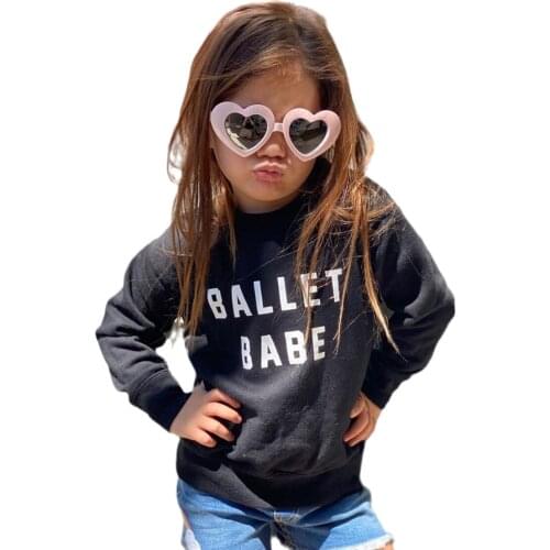 Ballet Babe Spring Sweatshirt Girls Boys Birthday Gift Toddler Girl Top Girls Hoody
