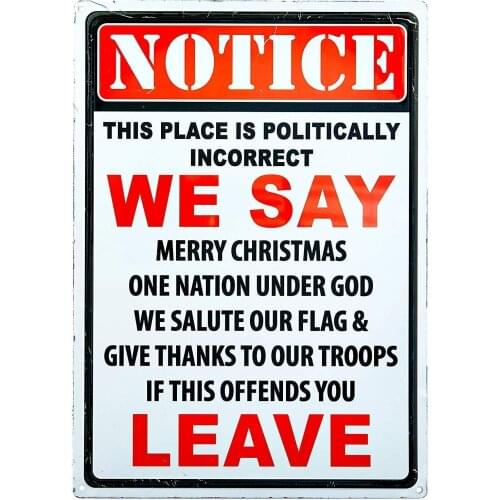 Warning Politically Incorrect Tin Sign Iron PainTing 8X12 InchV