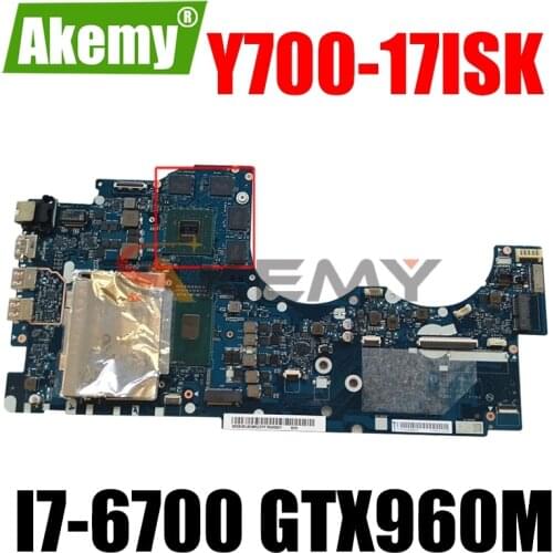 Y700-17ISK Motherboard For Lenovo Ideapad Y700-17ISK Y700-17 Laptop Motherboard NM-A541 I7-6700 GTX960M 4GB 100% Tested