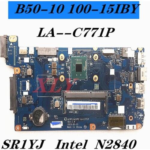 LA-C771P motherboard is suitable for Lenovo B50-10 100-15IBY laptop CPU N2840/N2890U test delivery