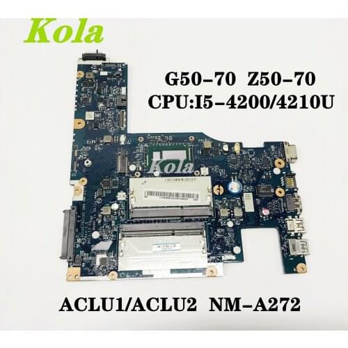 Laptop motherboard For Lenovo ideaPad G50-70 Z50-70 with I5-4200/4210U DDR3L ACLU1 ACLU2 NM-A272 100% fully tested