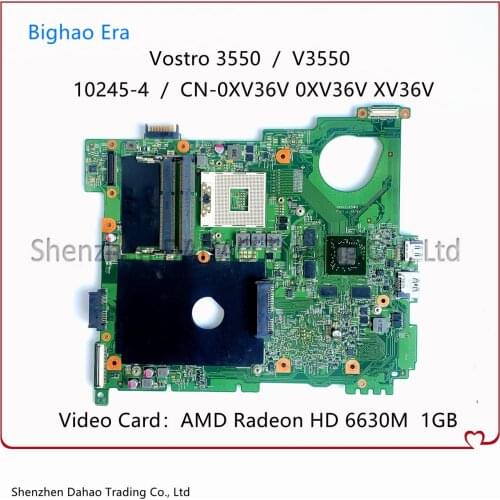 For Dell Vostro 3550 V3550 Laptop Motherboard With HM67 HD6630M 1GB-GPU CN-0XV36V 0XV36V 10254-4 Mainboard 100% Fully Tested