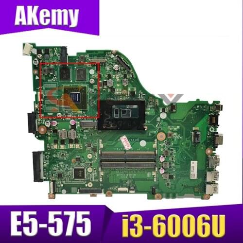 Akemy Laptop Mainboard For ACER Aspire E5-575 i3-6006U Motherboard DAZAAMB16E0 SR2UW N16S-GT1-KB-A2 DDR4