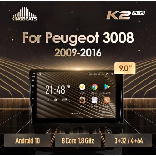 KingBeats Android 10 Octa-Core head unit HU 4G in Dash Car Radio Multimedia Video Player Navigation GPS For Peugeot 3008 1 2009 - 2016 no dvd 2 din Double Din Android Car Stereo 2din